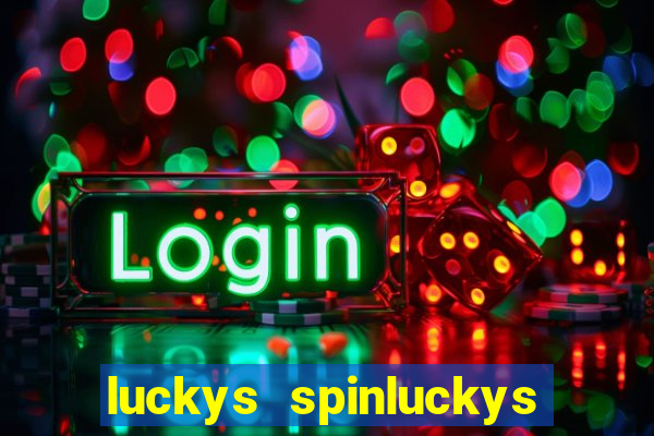 luckys spinluckys spinluckys spin