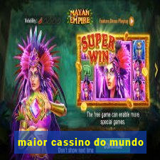 maior cassino do mundo