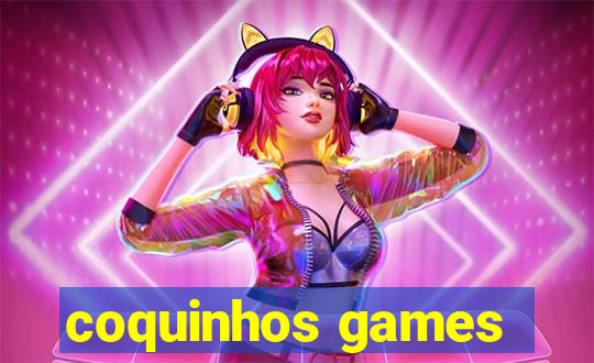 coquinhos games