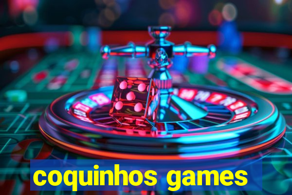 coquinhos games