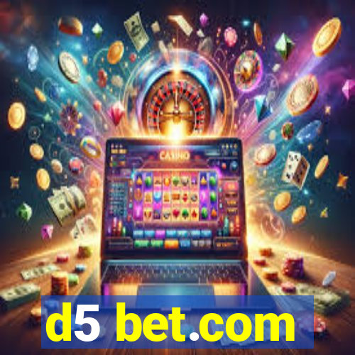 d5 bet.com