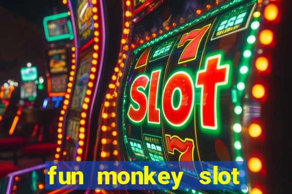 fun monkey slot free play