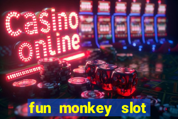 fun monkey slot free play