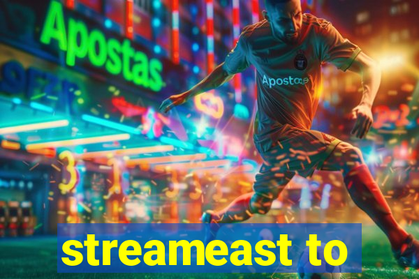 streameast to