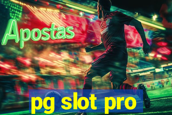 pg slot pro