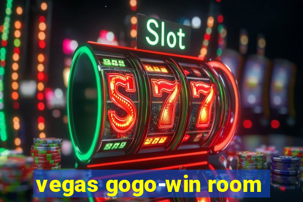 vegas gogo-win room