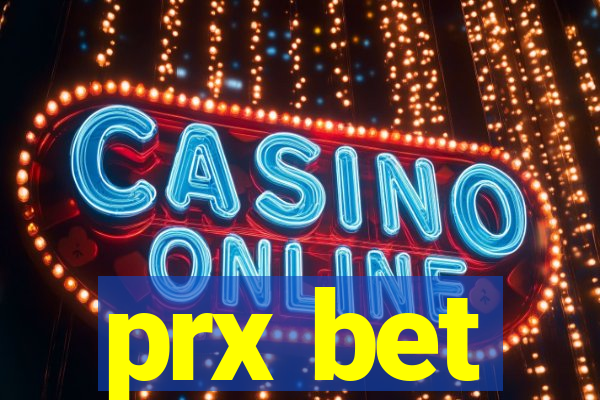 prx bet