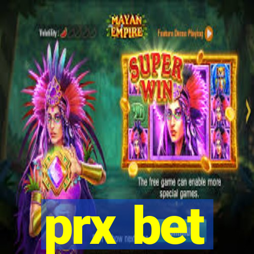 prx bet