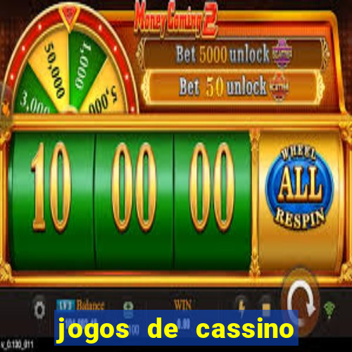 jogos de cassino no brasil