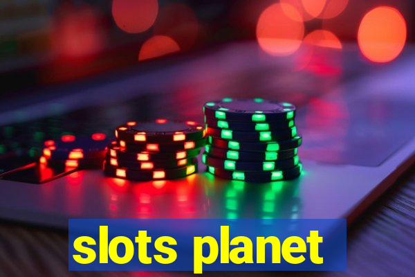 slots planet