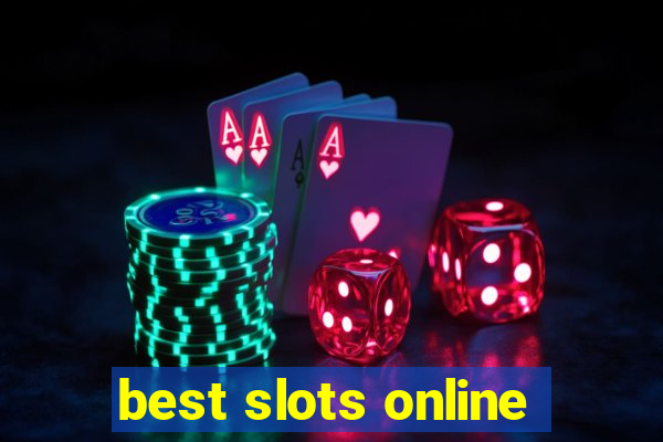 best slots online