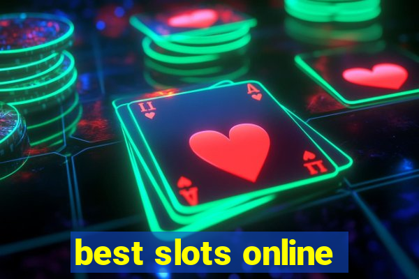 best slots online