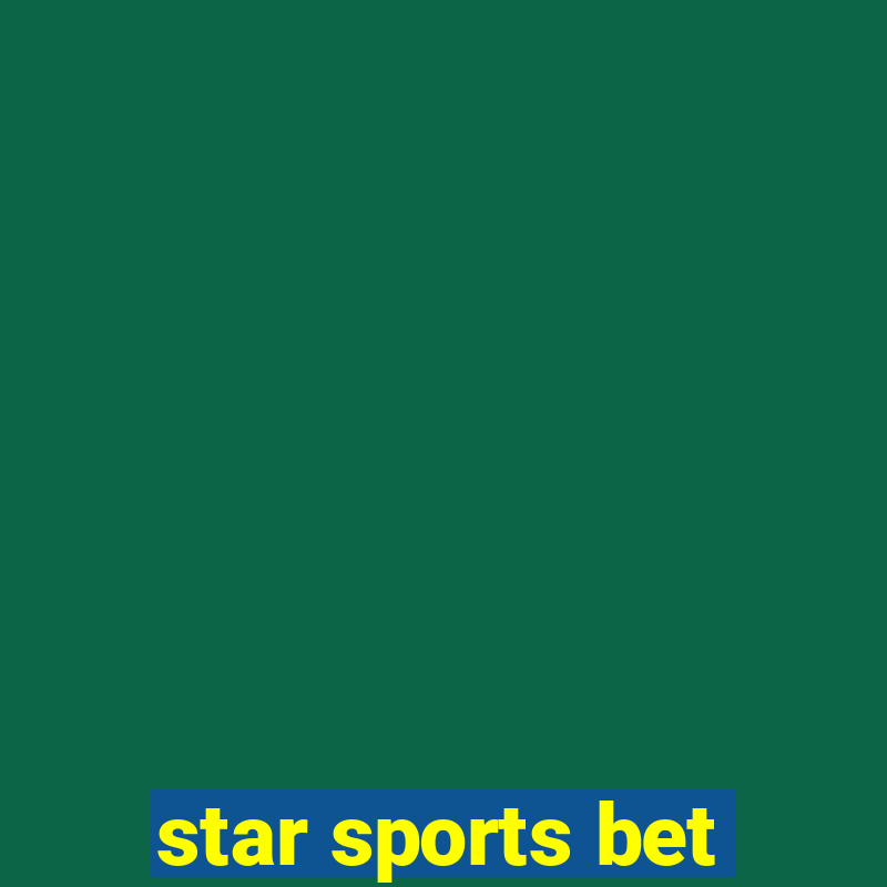 star sports bet