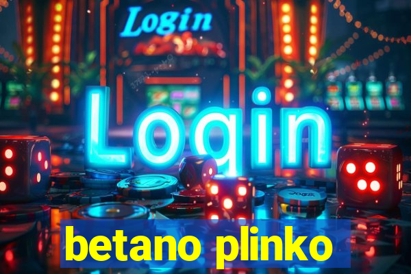 betano plinko