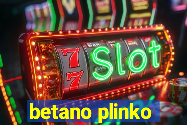 betano plinko