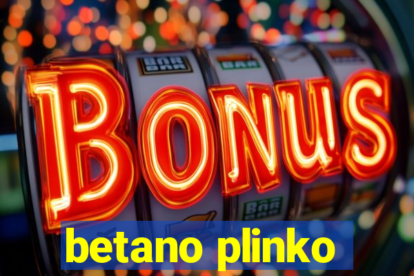 betano plinko