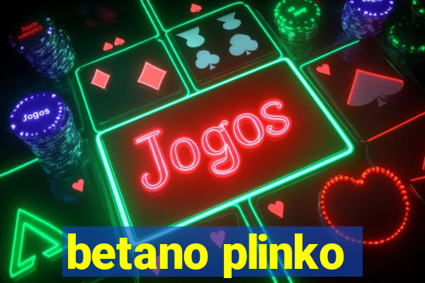 betano plinko