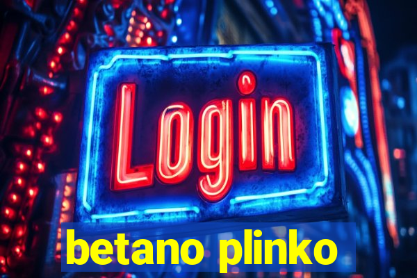 betano plinko