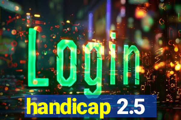 handicap 2.5