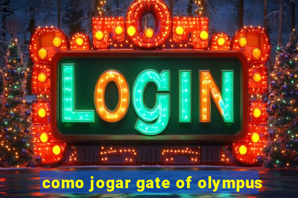 como jogar gate of olympus