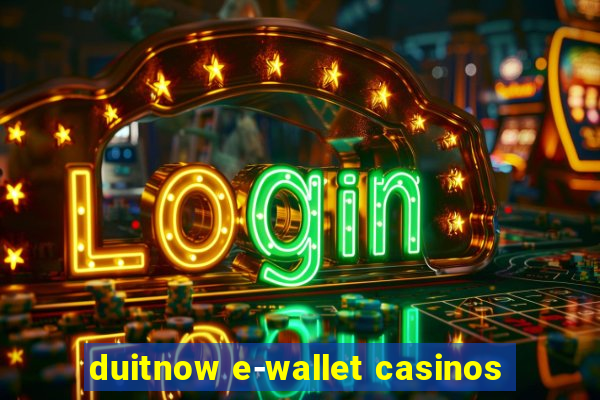 duitnow e-wallet casinos