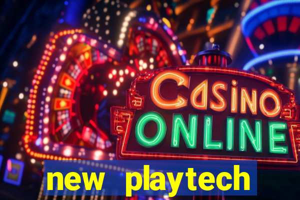 new playtech casinos uk