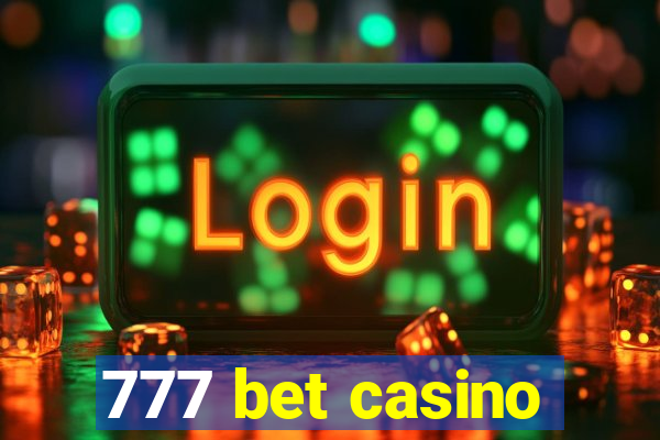 777 bet casino