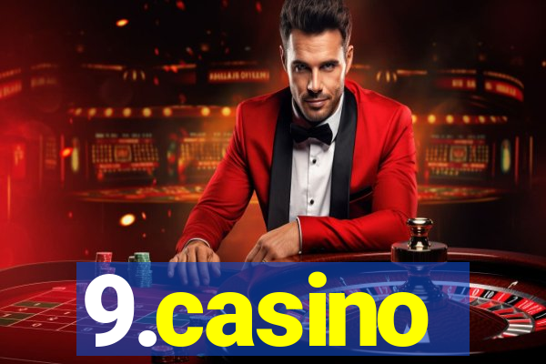 9.casino