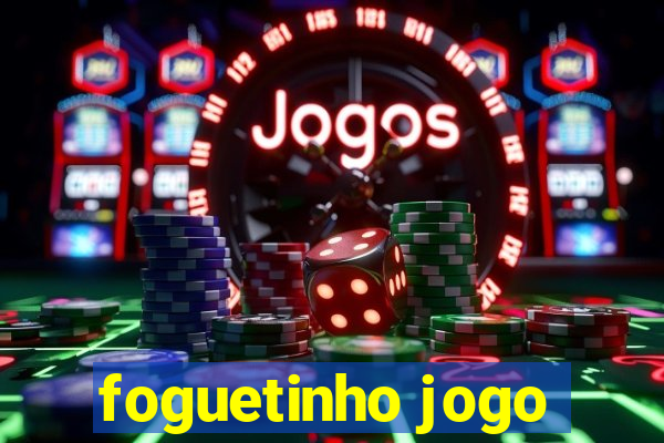 foguetinho jogo