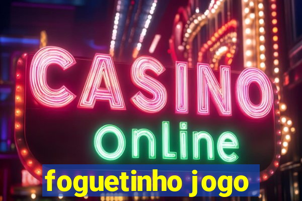 foguetinho jogo