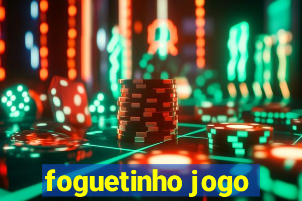 foguetinho jogo