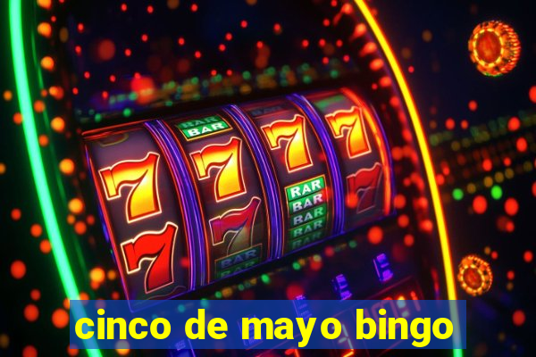 cinco de mayo bingo