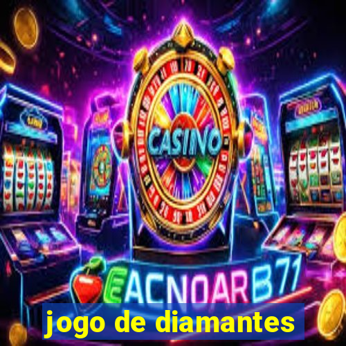 jogo de diamantes