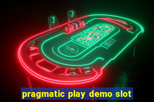 pragmatic play demo slot