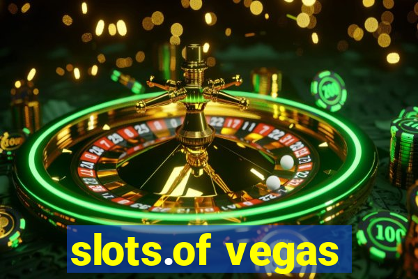 slots.of vegas