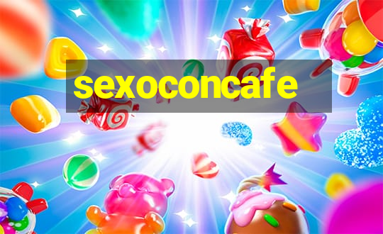 sexoconcafe