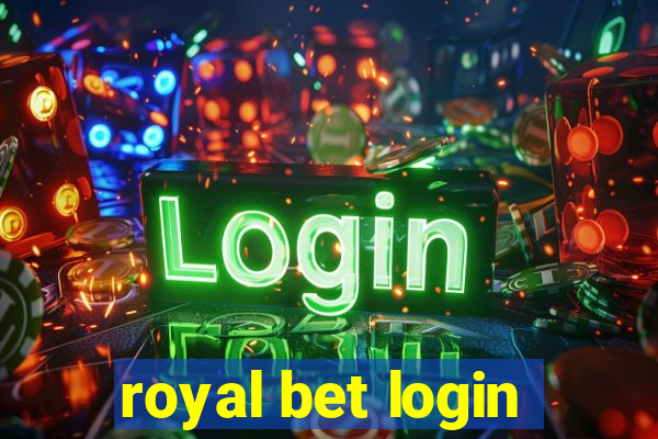 royal bet login