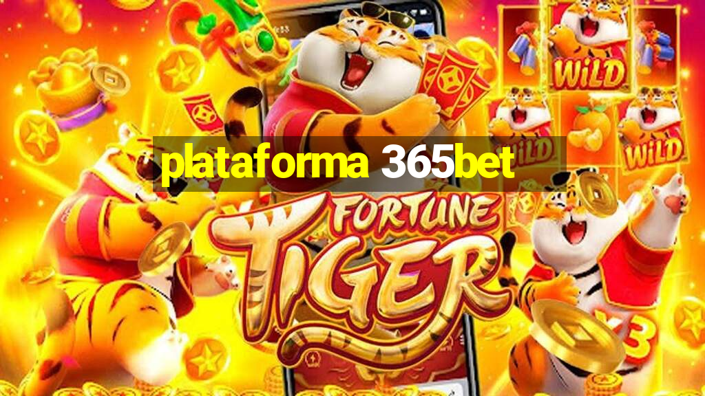 plataforma 365bet