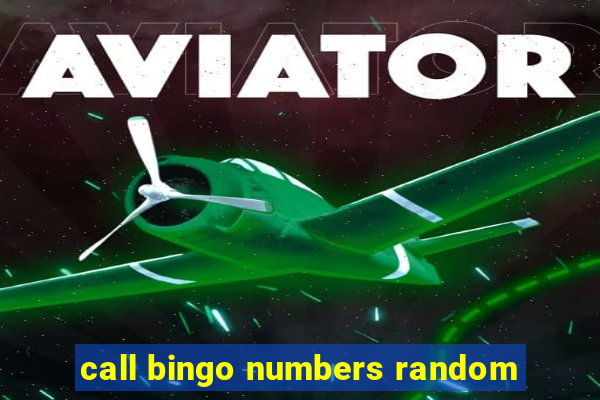 call bingo numbers random