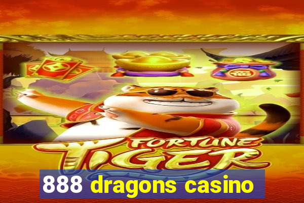 888 dragons casino