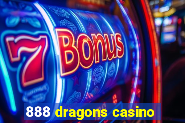 888 dragons casino