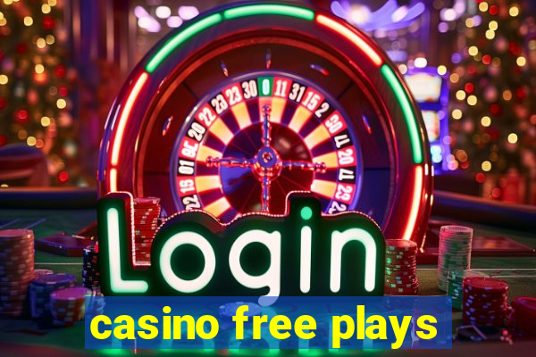 casino free plays