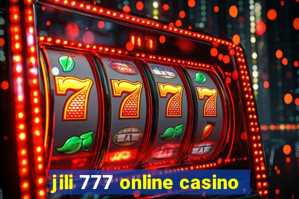 jili 777 online casino