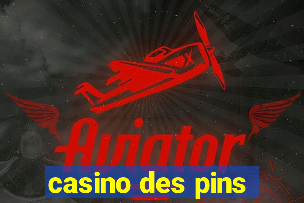 casino des pins