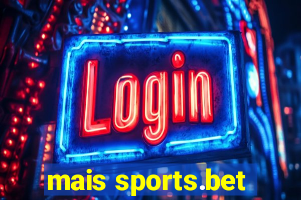 mais sports.bet