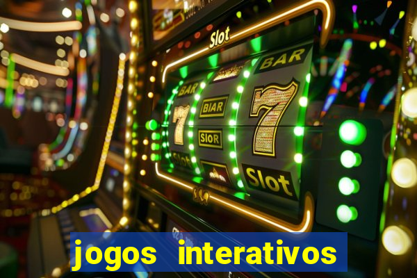 jogos interativos educa??o infantil