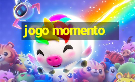 jogo momento