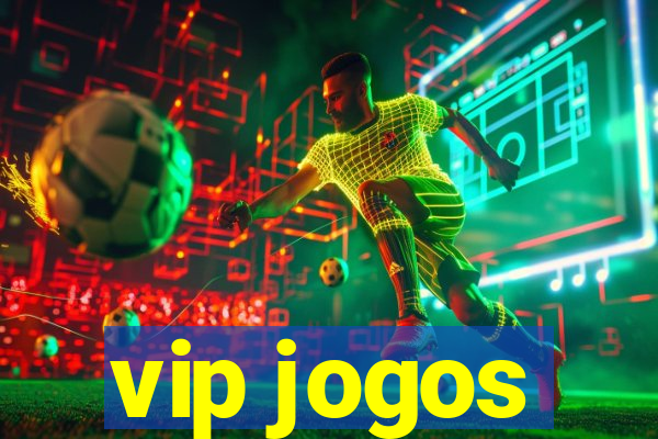 vip jogos