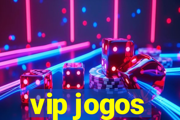 vip jogos