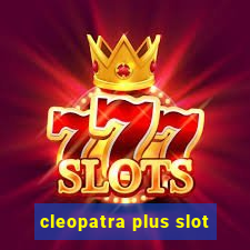 cleopatra plus slot